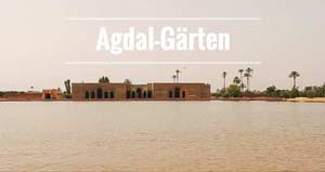 Agdal Gärten